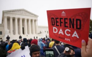 Appeals Court Hears Case Arguments That Will Determine DACA Program’s Fate