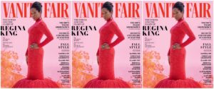 ‘I’m Willing to Take the Ride’: Regina King Covers Vanity Fair’s October Issue