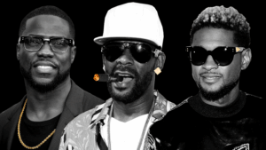 R. Kelly, Usher, Kevin Hart: I Suspected. But What Was I Supposed to Do?
