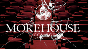 The War at Morehouse